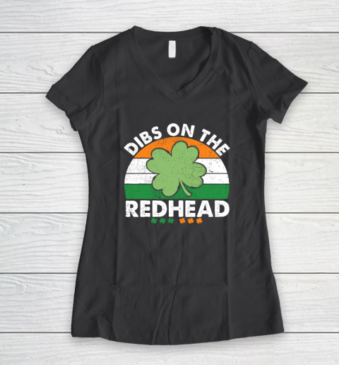 Dibs On The Redhead Funny St Patricks Day Drinking Women's V-Neck T-Shirt 4