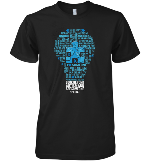 Look Beyond Autism And See Someone Special Premium Men's T-Shirt