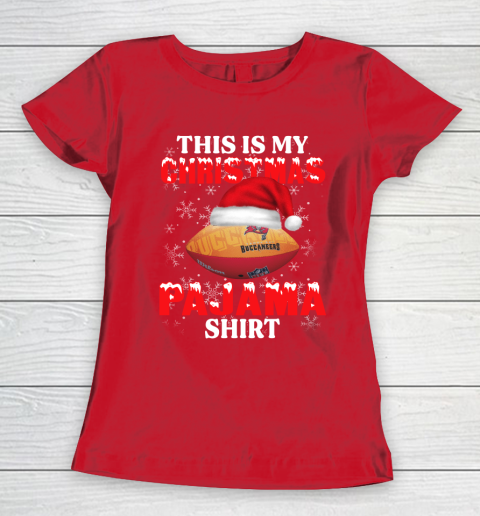 Tampa Bay Buccaneers This Is My Christmas Pajama Shirt NFL Women's T-Shirt 9