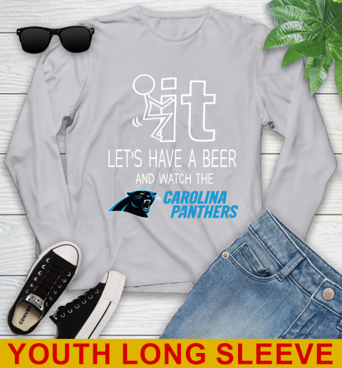 Carolina Panthers Football NFL Let's Have A Beer And Watch Your Team Sports Youth Long Sleeve 5