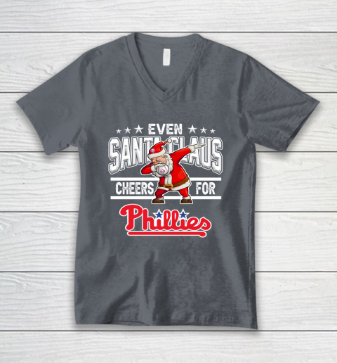 Philadelphia Phillies Even Santa Claus Cheers For Christmas MLB V-Neck T-Shirt 4