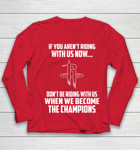 NBA Houston Rockets Basketball We Become The Champions Youth Long Sleeve 8
