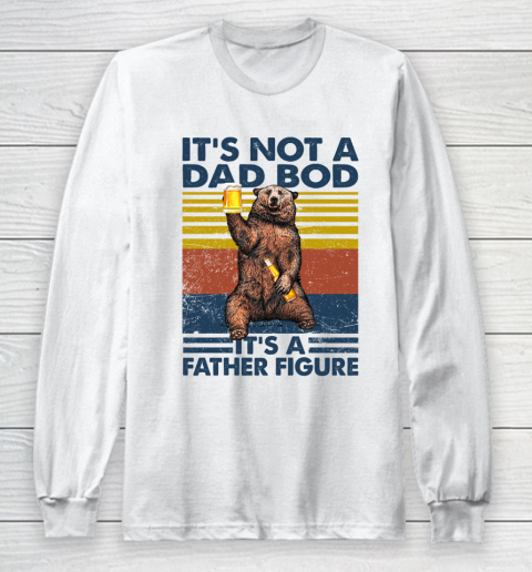 Father Figure  Dad Bod  Father's Day Gift Long Sleeve T-Shirt