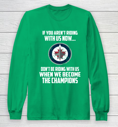 NHL Winnipeg Jets Hockey We Become The Champions Long Sleeve T-Shirt 4