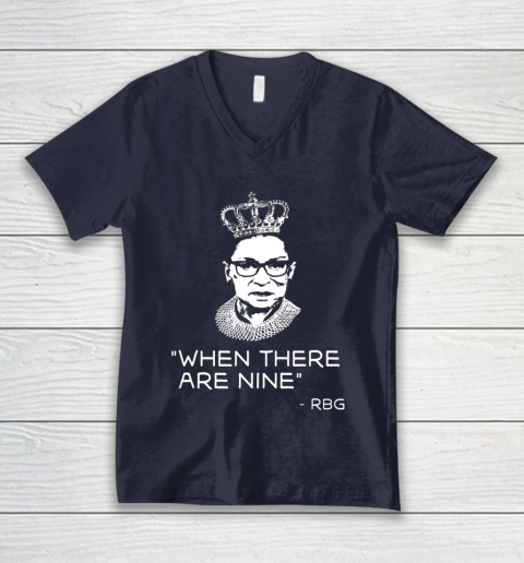 Ruth Bader Ginsburg When There are Nine Equality RBG V-Neck T-Shirt 2
