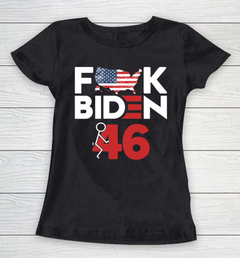 Fuck Biden America Flag  Fuck 46  Anti Biden Supporter Women's T-Shirt