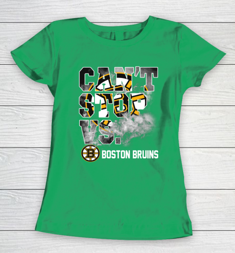 NHL Boston Bruins Hockey Can't Stop Vs Women's T-Shirt 5