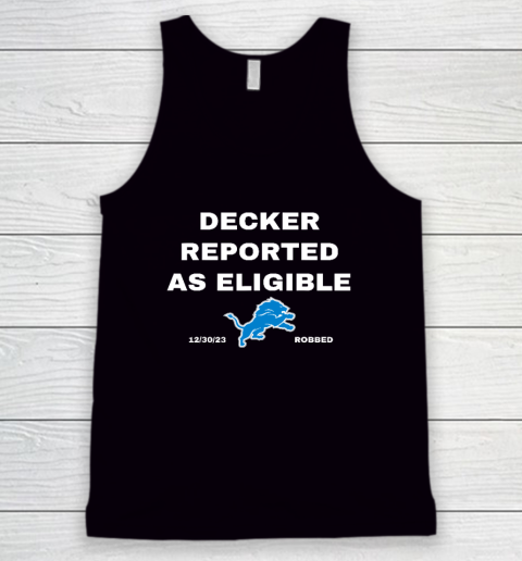 Decker Reported As Eligible Tank Top