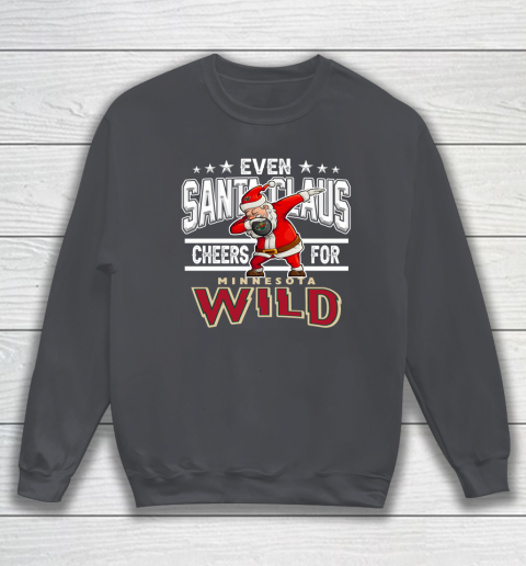 Minnesota Wild Even Santa Claus Cheers For Christmas NHL Sweatshirt 4