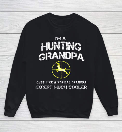 Grandpa Funny Gift Apparel  Hunting Grandpa Youth Sweatshirt