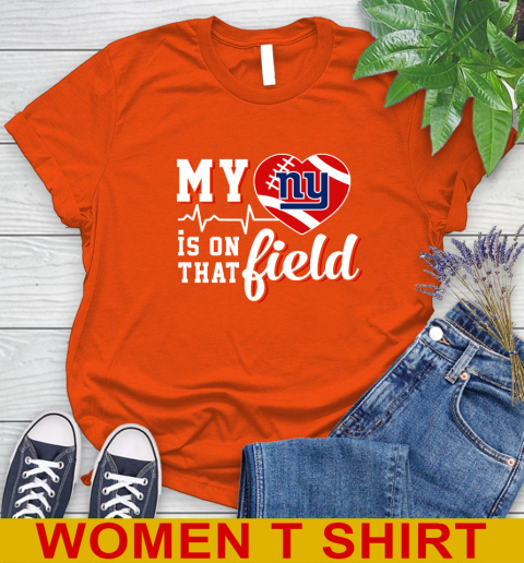 NFL My Heart Is On That Field Football Sports New York Giants Women's T-Shirt 3