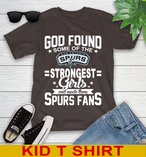 San Antonio Spurs NBA Basketball God Found Some Of The Strongest Girls Adoring Fans Youth T-Shirt 6
