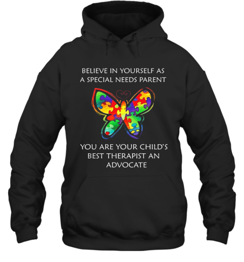 LGBT Butterfly Believe In Yourself As A Special Needs Parent Hoodie