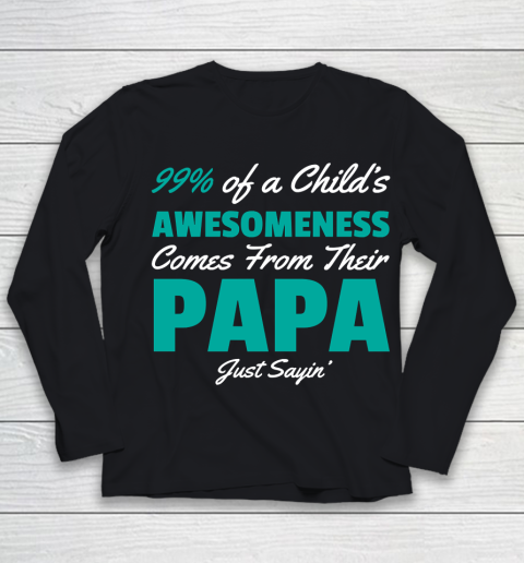Father's Day Funny Gift Ideas Apparel  Awesome Papa Dad Father T Shirt Youth Long Sleeve