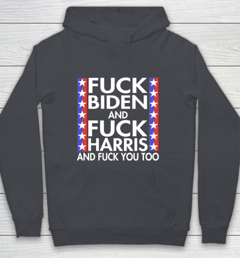 Fuck Biden And Fuck Harris Funny Anti Biden Supporter Youth Hoodie 5