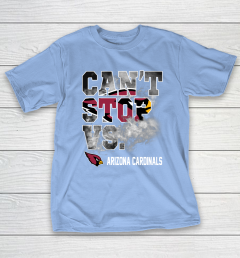 NFL Arizona Cardinals Football Can't Stop Vs T-Shirt 10