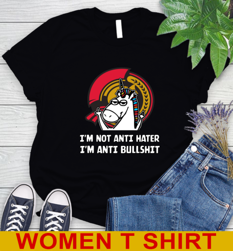 Ottawa Senators NHL Hockey Unicorn I'm Not Anti Hater I'm Anti Bullshit Women's T-Shirt 2