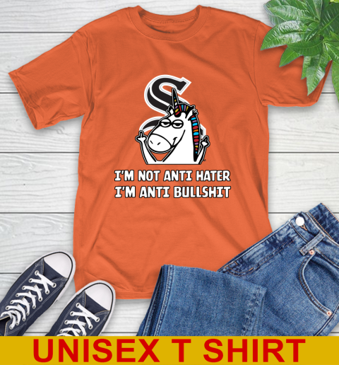 Chicago White Sox MLB Baseball Unicorn I'm Not Anti Hater I'm Anti Bullshit T-Shirt 5
