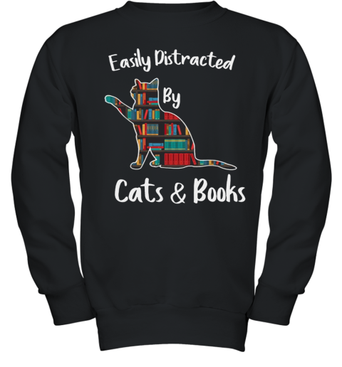 Easily distracted by cats and books Youth Sweatshirt