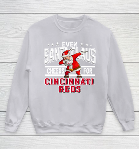 Cincinnati Reds Even Santa Claus Cheers For Christmas MLB Youth Sweatshirt 3