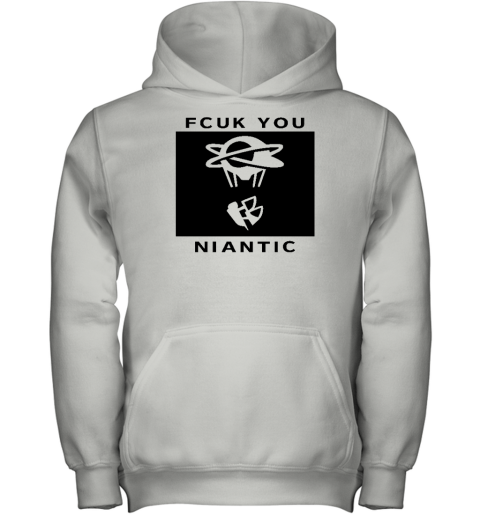 Fcuk You Niantic Youth Hoodie - Topshirtpro