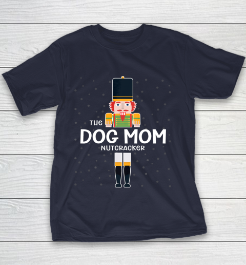 Dog Mom Nutcracker Family Matching Funny Gift Pajama Youth T-Shirt 2