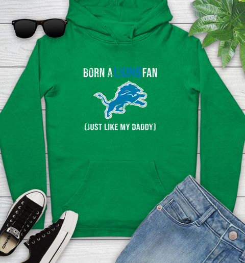 NFL Detroit Lions Football Loyal Fan Just Like My Daddy Shirt Youth Hoodie 7