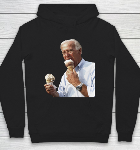 Joe Biden Eating Ice Cream Hoodie