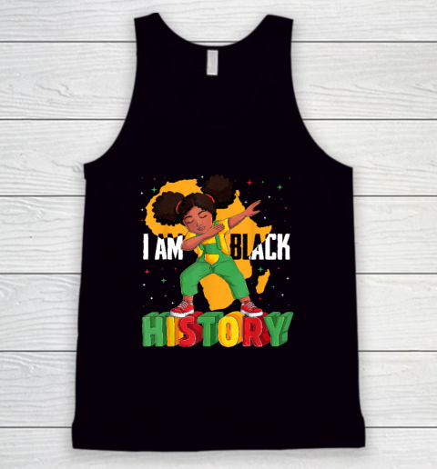 I Am Black History Kids Girls Women Black History Month Tank Top