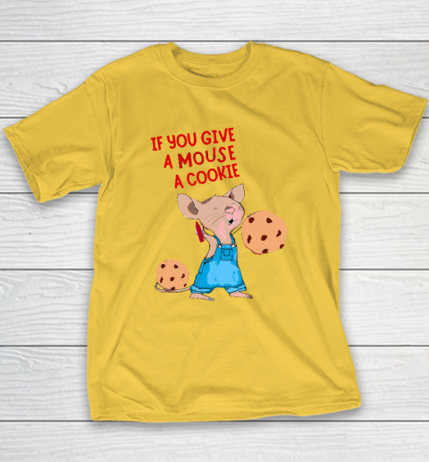 If You Give A Mouse A Cookie Youth T-Shirt 4