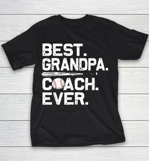 Grandpa Funny Gift Apparel  Mens Best Grandpa Coach Ever Baseball Fathers Youth T-Shirt