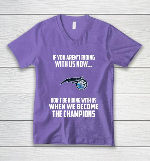NBA Orlando Magic Basketball We Become The Champions V-Neck T-Shirt 8