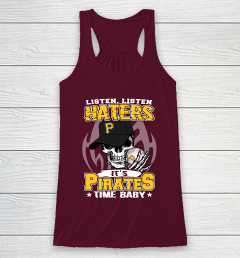 Listen Haters It is PIRATES Time Baby MLB Racerback Tank 2