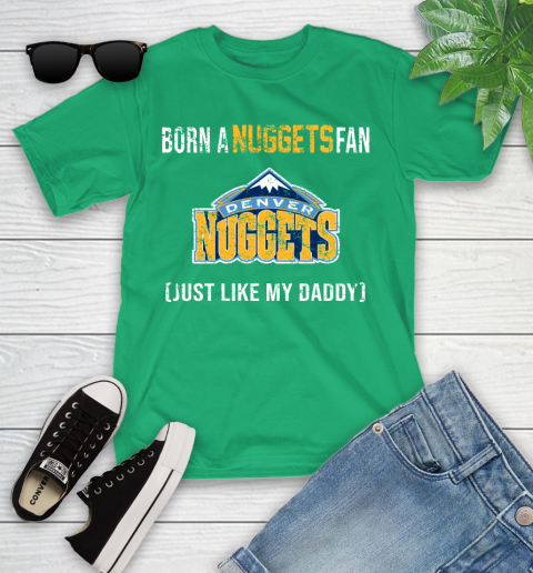 NBA Denver Nuggets Loyal Fan Just Like My Daddy Basketball Shirt Youth T-Shirt 7