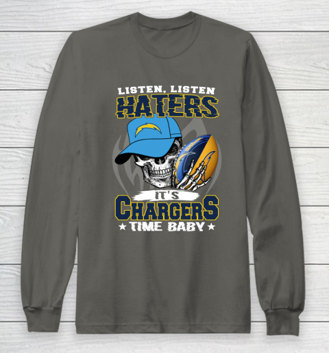 Listen Haters It is CHARGERS Time Baby NFL Long Sleeve T-Shirt 5