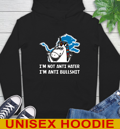 Detroit Lions NFL Football Unicorn I'm Not Anti Hater I'm Anti Bullshit Hoodie 2