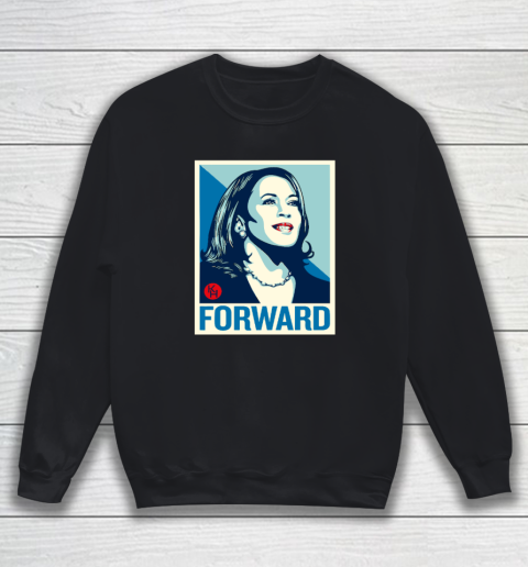Kamala Harris Forward Sweatshirt