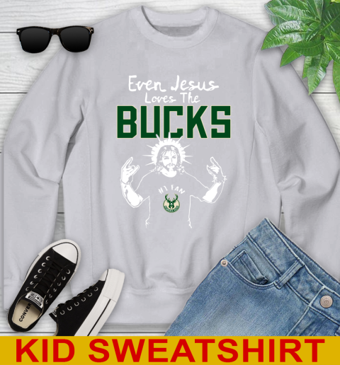 Milwaukee Bucks NBA Basketball Even Jesus Loves The Bucks Shirt Youth Sweatshirt 3