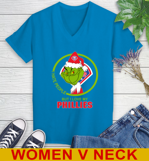 Philadelphia Phillies MLB Christmas Grinch I Hate People But I Love My Favorite Baseball Team Women's V-Neck T-Shirt 8