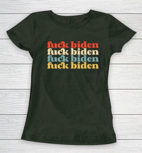 Vintage Fuck Biden Anti Biden Tee Top Womens Mens Premium Women's T-Shirt 4