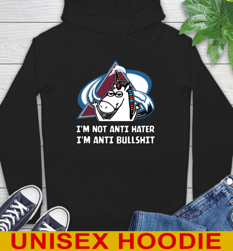 Colorado Avalanche NHL Hockey Unicorn I'm Not Anti Hater I'm Anti Bullshit Hoodie 2