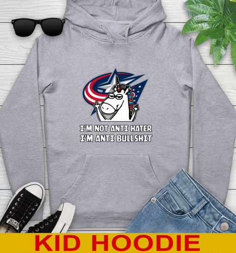Columbus Blue Jackets NHL Hockey Unicorn I'm Not Anti Hater I'm Anti Bullshit Youth Hoodie 6