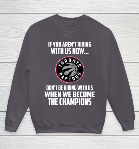 NBA Toronto Raptors Basketball We Become The Champions Youth Sweatshirt 5