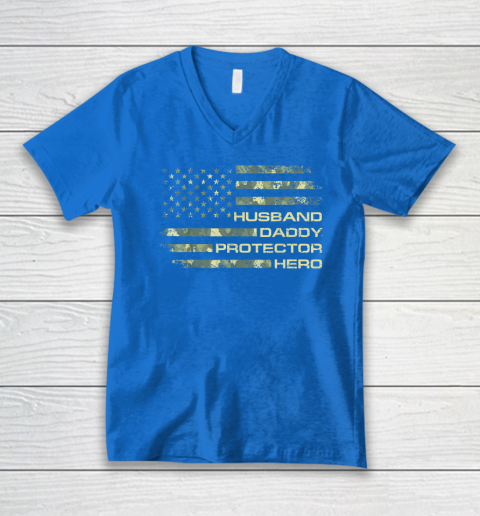 Husband Daddy Protector Hero Shirt Fathers Day American Flag V-Neck T-Shirt 4