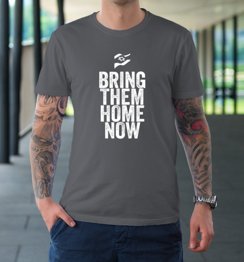 Bring Them Home Now T-Shirt - Image 7