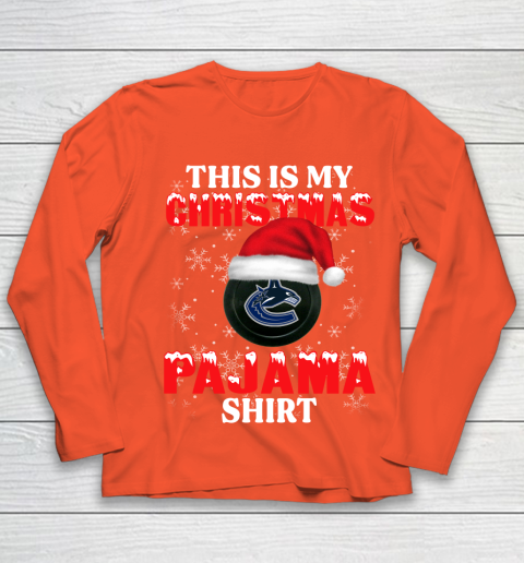 Vancouver Canucks This Is My Christmas Pajama Shirt NHL Youth Long Sleeve 3