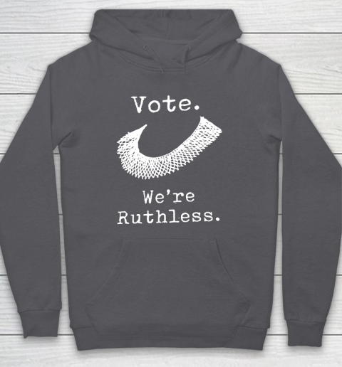 Women Vote We're Ruthless Hoodie 4