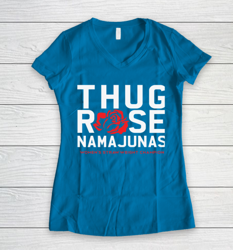 Thug Rose Namajunas Classic Women's V-Neck T-Shirt 5