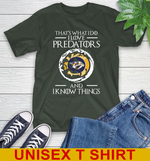 Nashville Predators NHL Hockey That's What I Do I Love My Team And I Know Things Game Of Thrones 6
