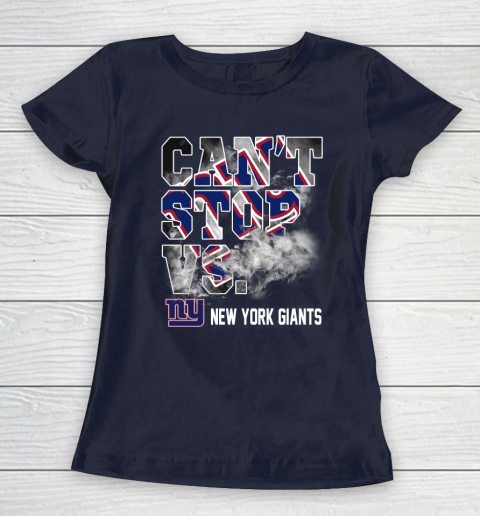 NFL New York Giants Can't Stop Vs Women's T-Shirt 2